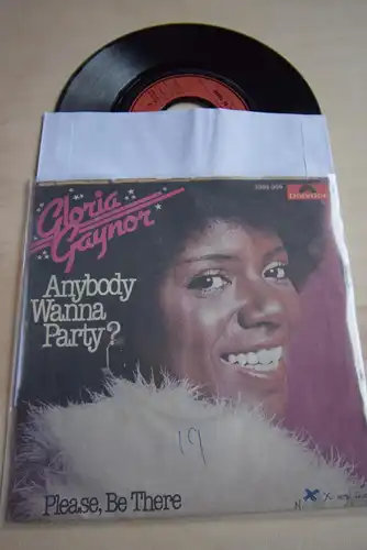 Gloria Gaynor ‎– Anybody Wanna Party? / Please be there