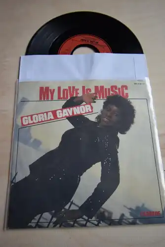 Gloria Gaynor ‎– My Love Is Music / If I need You