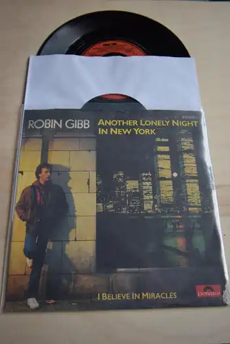 Robin Gibb ‎– Another Lonely Night In New York / I believe in Miracles 