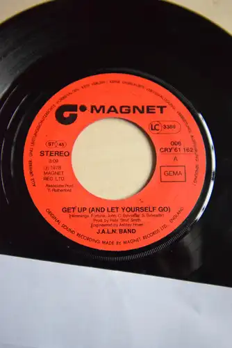 J.A.L.N. Band ‎– Get Up (And Let Yourself Go) / Got Things to do