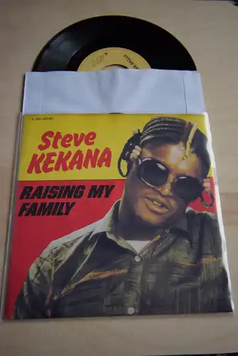 Steve Kekana ‎– Raising My Family / Working Man
