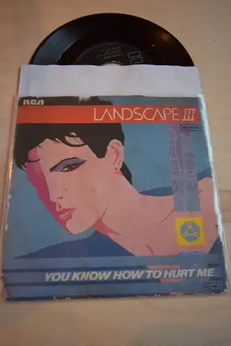 Landscape III ‎– You Know How To Hurt Me/ Feel so right 