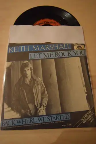 Keith Marshall ‎– Let Me Rock You / Back where we started