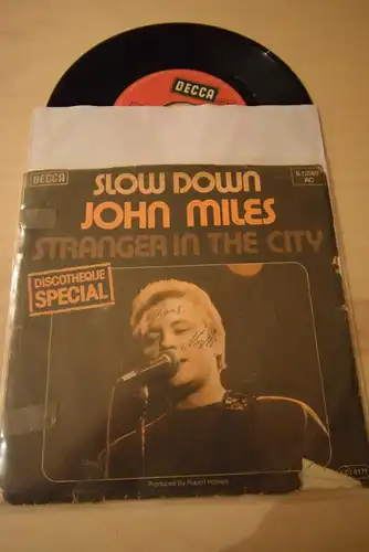John Miles ‎– Slow Down / Stranger In The City
