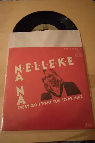 Nelleke ‎– Na Na / Every Day i want you to be Mine 