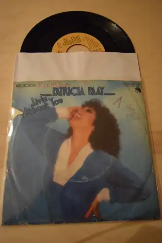 Patricia Paay ‎– Livin' Without You / Love takes up my Mind 