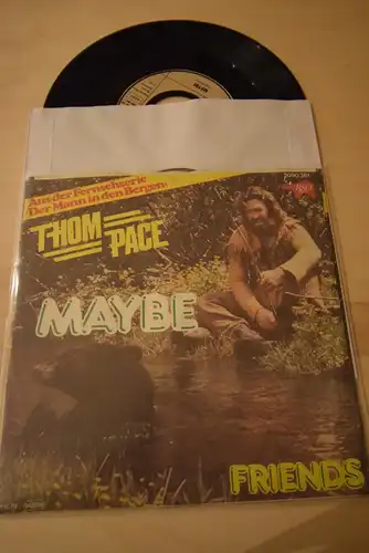 Thom Pace ‎– Maybe / Friends