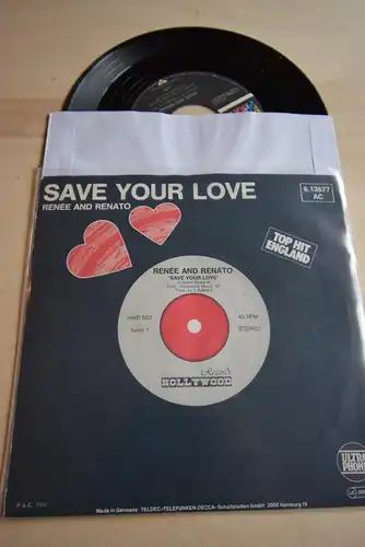 Renée And Renato ‎– Save Your Love / If Love is not the Reason