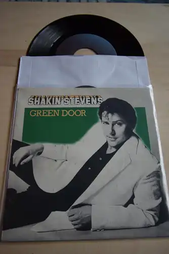 Shakin' Stevens ‎– Green Door / Don't turn your back 