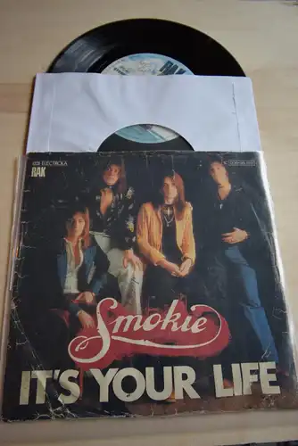 Smokie ‎– It's Your Life / Now you think you know