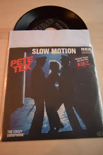 Pete Tex ‎– Slow Motion / The crazy Saxophone 