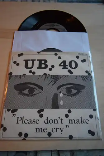 UB 40 ‎– Please Don't Make Me Cry / Keep on moving 