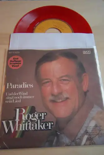 Roger Whittaker ‎– Paradies / Und der Wind singt immer noch sein Lied "Deutsche Erstauflage in Red Vinyl "