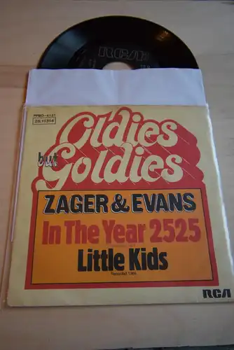 Zager & Evans ‎– In The Year 2525 / Little Kids