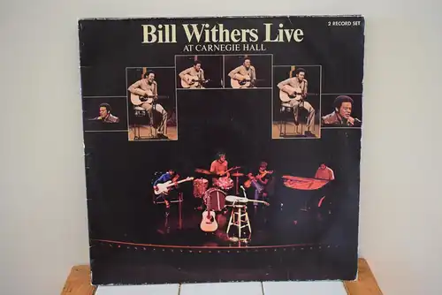 Bill Withers ‎– Bill Withers Live At Carnegie Hall