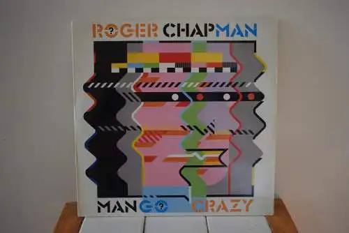 Roger Chapman ‎– Mango Crazy