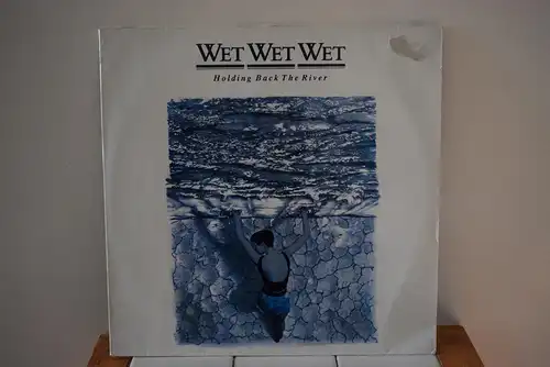 Wet Wet Wet – Holding Back The River