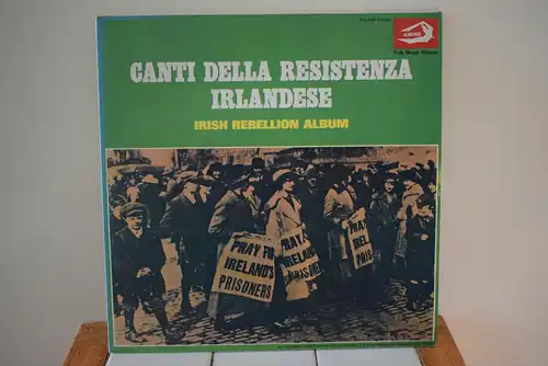 Canti Della Resistenza Irlandese - Irish Rebellion Album