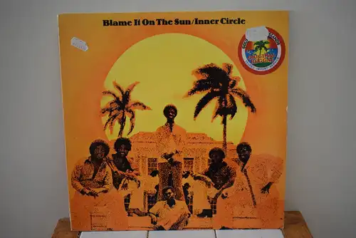 Inner Circle ‎– Blame It On The Sun