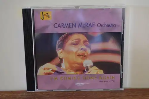 Carmen McRae Orchestra – I'm Coming Home Again (New York, 1978)