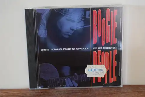 George Thorogood And The Destroyers ‎– Boogie People