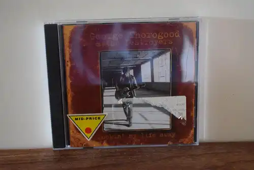 George Thorogood & The Destroyers – Rockin' My Life Away