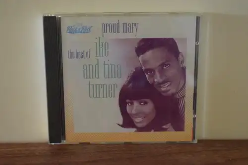 Ike & Tina Turner ‎– Proud Mary-The Best Of Ike And Tina Turner