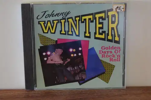 Johnny Winter ‎– Golden Days Of Rock'n Roll