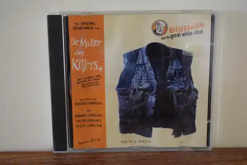 Big Balls & The Great White Idiot ‎– The Big Waltz