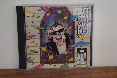 One Bad Pig – I Scream Sunday