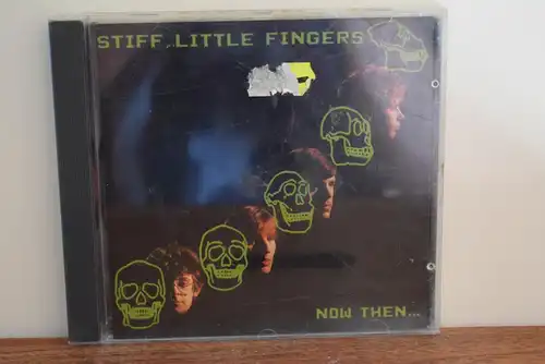 Stiff Little Fingers ‎– Now Then
