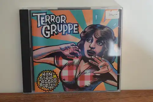 Terrorgruppe – Non-Stop Aggro Pop 1977-1997