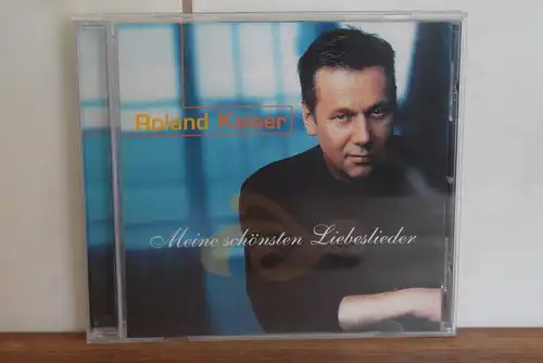 Roland Kaiser – Meine Schönsten Liebeslieder
