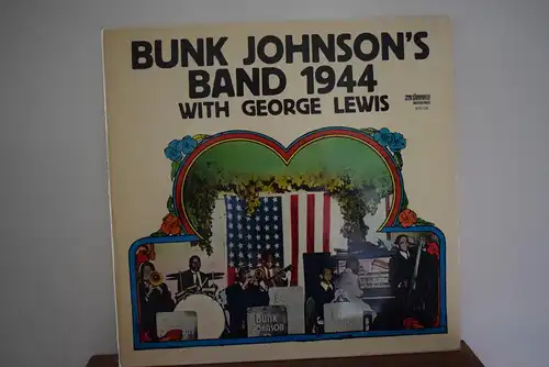 Bunk Johnson's Band With George Lewis  – 1944