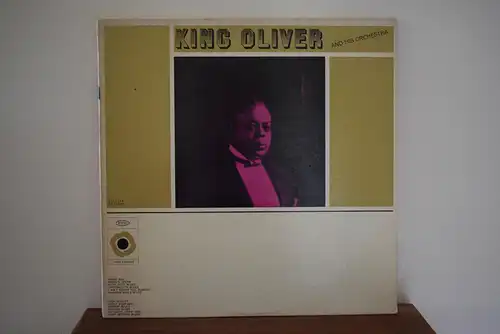 King Oliver & His Orchestra – King Oliver And His Orchestra