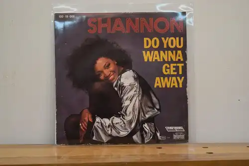 Shannon ‎– Do You Wanna Get Away