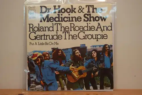 Dr. Hook & The Medicine Show ‎– Roland The Roadie And Gertrude The Groupie