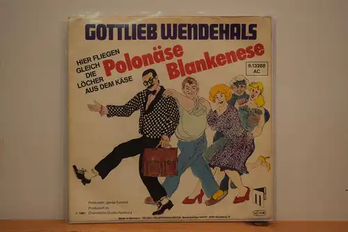 Gottlieb Wendehals ‎– Polonäse Blankenese (Hier Fliegen Gleich Die Löcher Aus Dem Käse)