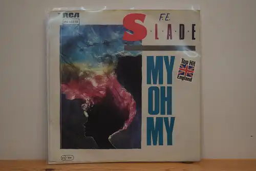 Slade ‎– My Oh My