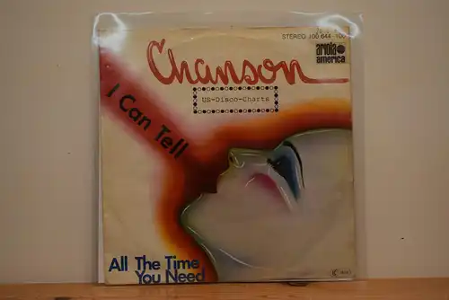 Chanson ‎– I Can Tell / All The Time You Need