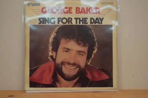 George Baker ‎– Sing For The Day