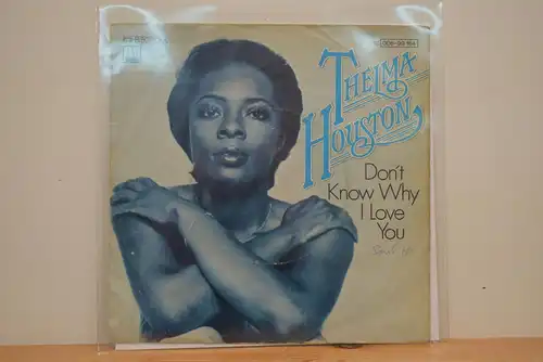 Thelma Houston ‎– Don't Know Why I Love You