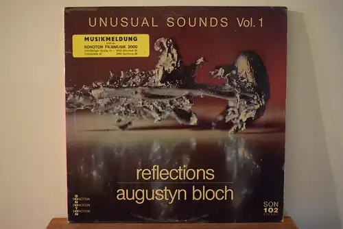 Augustyn Bloch ‎– Unusual Sounds Vol. 1 - Reflections
