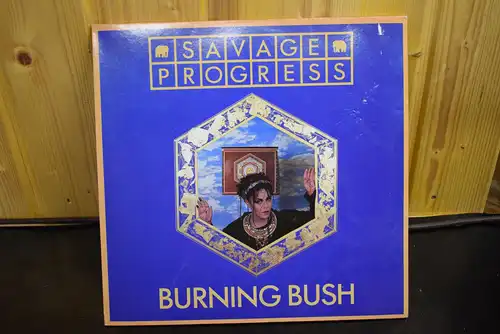 Savage Progress – Burning Bush