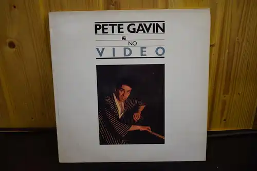 Pete Gavin ‎– No Video