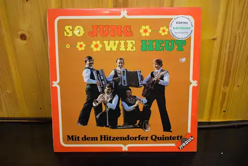 Hitzendorfer Quintett – So Jung Wie Heut