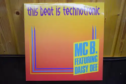MC B. Featuring Daisy Dee – This Beat Is Technotronic