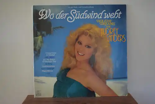 Audrey Landers ‎– Wo Der Südwind Weht