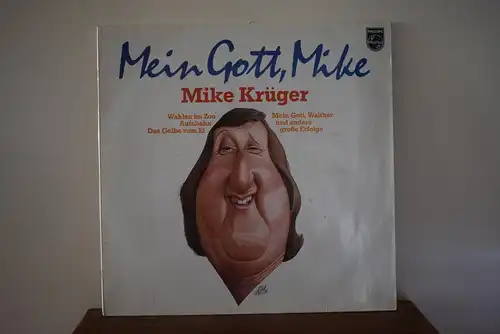 Mike Krüger ‎– Mein Gott, Mike