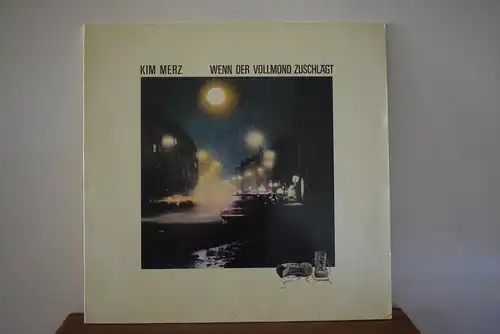 Kim Merz ‎– Wenn Der Vollmond Zuschlägt